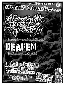 [Toulouse - 01-02-25] SACROSANTA DECADENCIA OCCIDENTAL (espagne - crust metallique) + DEAFEN (toulouse - crust punk)