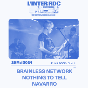 Brainless Network + Nothing to tell + Navarro