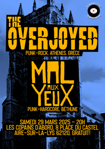 The Overjoyed (Grèce) + Mal Aux Yeux @ Les Copains D'Abord Aire-Sur-La-Lys (62)