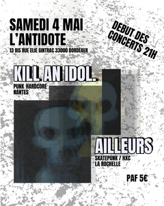 Kill an idol. à l'Antidote !