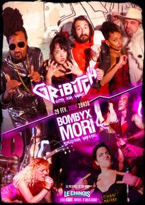 ⚡SCHLAG & ROCK ❤️ Gribitch + Bombyx Mori