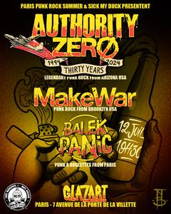 AUTHORITY ZERO + MAKE WAR + BALEK PANIC