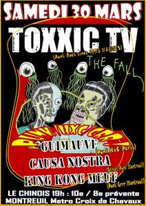 TOXXIC TV (Punk/Nantes) GUIMAUVE (Punk HxC) CAUSA NOSTRA (Street punk) KING KONG MEUF (Punk Grrr)