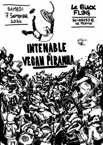 Intenable + Vegan Piranha