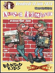 Klasse Kriminale + Bongo Kids + Boycott