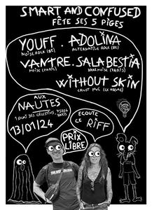 YOUFF + ADOLINA + VANTRE + WITHOUT SKIN + SALA BESTIA