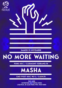 NO MORE WAITING x MASHA