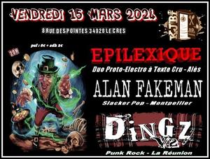 DINGZ V.2 + Alan Fakeman + Epilexique