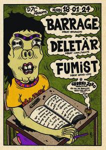 Barrage / Deletär / Fumist