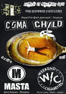 Coma Child + The Diogenes + Weekend Cigarettes