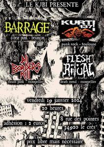 Barrage + All Borders Kill + Kurt 137 + Flesh Ritual